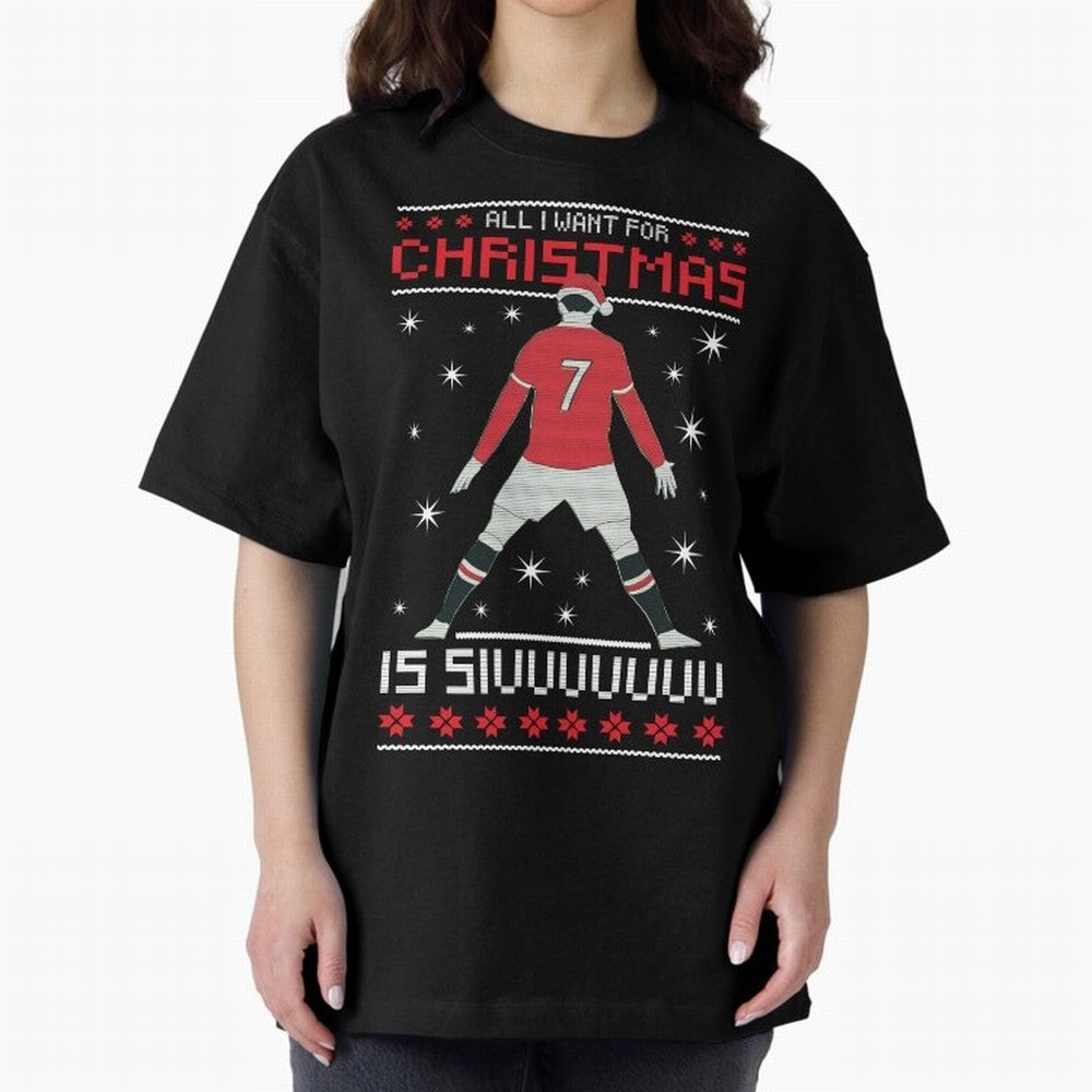 ALL I WANT FOR CHRISTMAS IS SIU Oversized T-Shirt Fuel FIFA World Cup 2026 USA Canada Mexico Spirit, Centered on Spain, Neymar, Vintage Soccer Flavor, Modern Football Stars, National Flags and Final Night Emotion; Created for Match Day Parties,
