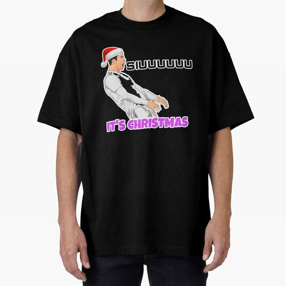 It¡¯s Christmas siuuu CR7 funny Oversized T-Shirt Keep the Legacy of the FIFA World Cup 2026 USA Canada Mexico Journey through Neymar, Haaland and Cristiano Ronaldo Highlights, Netherlands Pride, Championship Spirit, Famous Goals, Roaring Crowds