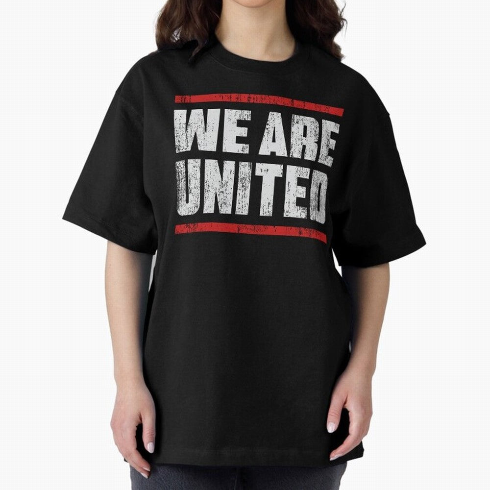 We Are United Oversized T-Shirt Make Every Match About FIFA World Cup 2026 USA Canada Mexico Spirit, Featuring England, Neymar, Haaland and Cristiano Ronaldo, Match Day Excitement, Supporter Culture, Golden Goals and Global Football Passion; Ideal