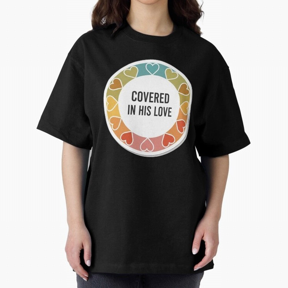 Covered in His Love Christian Encouragement Sticker Oversized T-Shirt Upgrade Match Day Hype around FIFA World Cup 2026 Group Stage, Haaland, England, Retro Football Energy, Iconic Rivalries, Trophy Chase Drama and Stadium Atmosphere; Built for