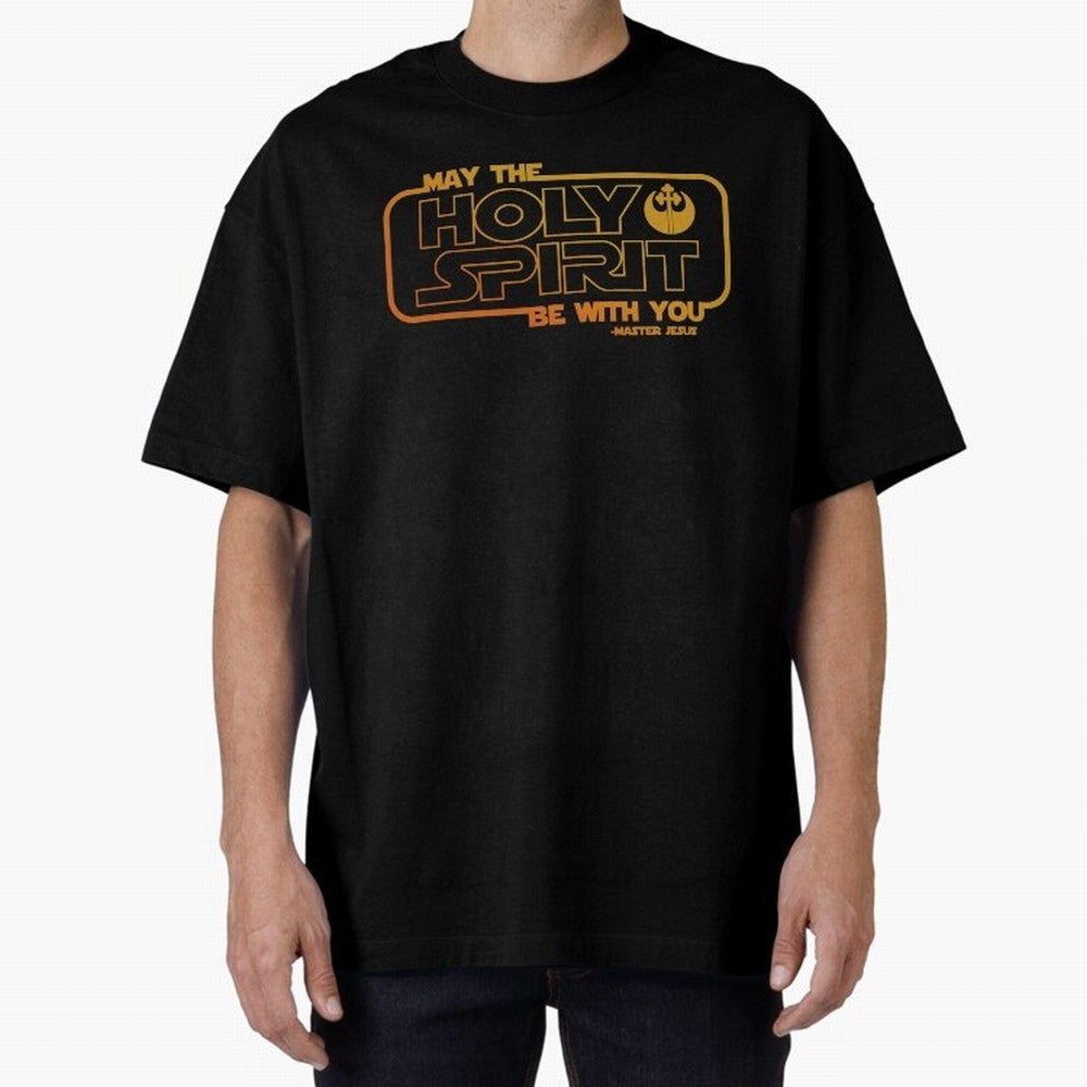 May the Holy Spirit Be with you Oversized T-Shirt Get Ready for FIFA World Cup 2026 USA Canada Mexico Spirit, with England and Germany, Neymar, Haaland and Cristiano Ronaldo, Retro Football Energy, Iconic Rivalries, Trophy Chase Drama and Stadium