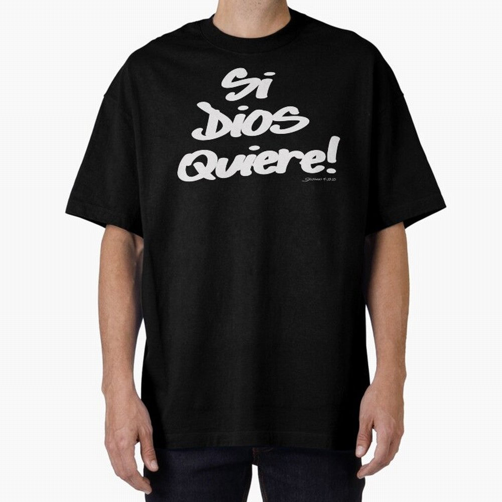 Si Dios Quiere! Oversized T-Shirt Fuel Your Fan Pride for FIFA World Cup 2026 Group Stage for Fans of Neymar, Haaland and Cristiano Ronaldo and Argentina, France and Brazil, Bringing Match Day Excitement, Supporter Culture, Golden Goals and Global