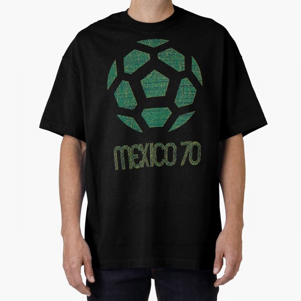 Mexico 70 World Cup Oversized T-Shirt Honor Champions and Dreams in Match Day Hype around FIFA World Cup 2026 USA Canada Mexico, Messi, CR7 and Mbappe, England, France and Netherlands, Global Supporter Spirit, Legendary Goals, National Colors and
