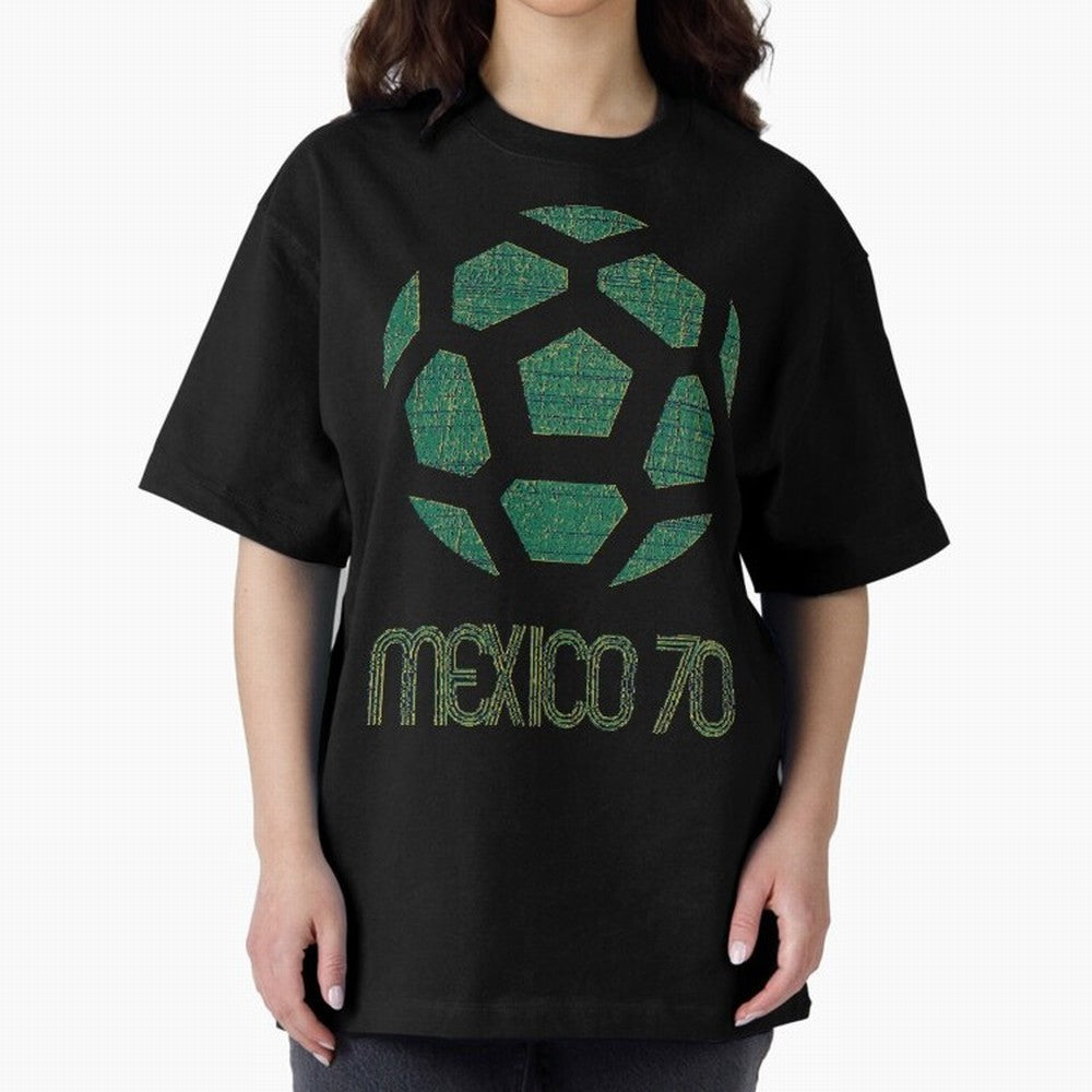 Mexico 70 World Cup Oversized T-Shirt Honor Champions and Dreams in Match Day Hype around FIFA World Cup 2026 USA Canada Mexico, Messi, CR7 and Mbappe, England, France and Netherlands, Global Supporter Spirit, Legendary Goals, National Colors and