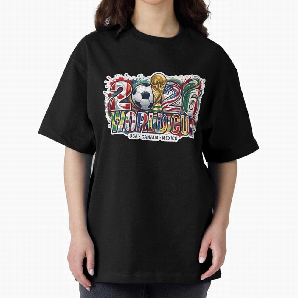 2026 World Cup International Futbol Football Soccer USA Canada Mexico Oversized T-Shirt Capture FIFA World Cup 2026 Group Stage Filled with CR7 and Messi, Argentina and Brazil Energy, Retro Football Energy, Iconic Rivalries, Trophy Chase Drama and