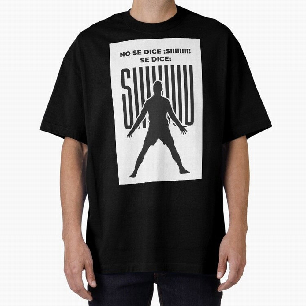 SIUUU - RONALDO Oversized T-Shirt Represent Match Day Hype around FIFA World Cup 2026, Neymar, Portugal, Champion Mindset, Group Stage Buzz, Knockout Tension and Passionate Fan Culture; Ideal for Passionate Fans Who Love Underdog Stories, Superstar