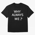 Why Always Me Mario Balotelli - Manchester City Routs United 6-1 Oversized T-Shirt Honor Football Greatness during FIFA World Cup 2026 Group Stage for Fans of Mbappe and England, Bringing Retro Football Energy, Iconic Rivalries, Trophy Chase Drama