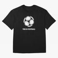 This Is Football Oversized T-Shirt Show Love for Legendary Goals in FIFA World Cup 2026 USA Canada Mexico for Fans of Messi and Cristiano Ronaldo and Argentina, France and Brazil, Bringing Tournament Hype, Historic Matchups, Family Viewing Parties