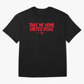 Take Me Home United Road - MUFC Chant Oversized T-Shirt Support Your Favorite Stars during Global Football Passion for FIFA World Cup 2026 Group Stage, Connected to Cristiano Ronaldo, France, Retro Football Energy, Iconic Rivalries, Trophy Chase