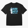 Drink Water Not Cola Kawaii Water Bottle? Oversized T-Shirt Carry the FIFA World Cup 2026 Journey through Neymar Highlights, Argentina and Brazil Pride, Tournament Hype, Historic Matchups, Family Viewing Parties and Global Sports Pride; Built for