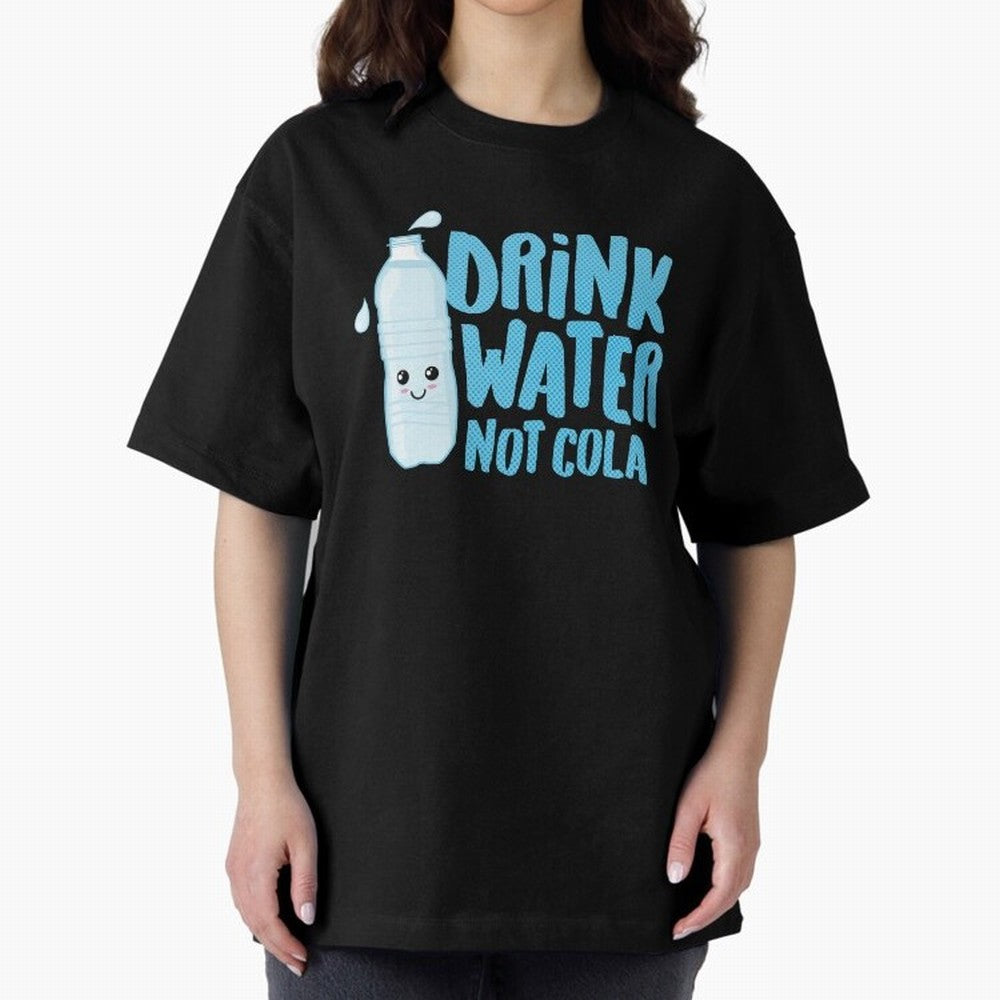 Drink Water Not Cola Kawaii Water Bottle? Oversized T-Shirt Carry the FIFA World Cup 2026 Journey through Neymar Highlights, Argentina and Brazil Pride, Tournament Hype, Historic Matchups, Family Viewing Parties and Global Sports Pride; Built for