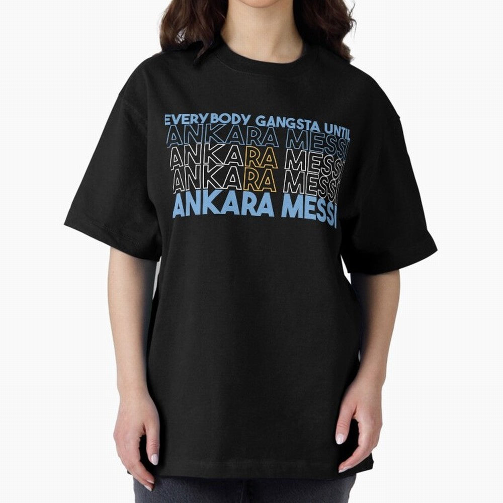 Everybody Gangsta - Lionel Messi - Ankara Messi Classic T-Shirt Turn Football Passion into Global Football Passion for FIFA World Cup 2026 USA Canada Mexico, Made for Messi, Neymar and Mbappe, England, Goal Celebration Energy, Supporter Heritage,