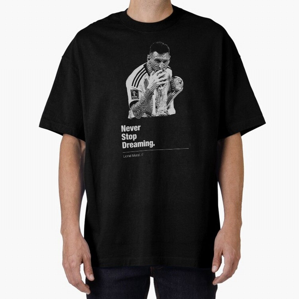 Never Stop Dreaming Classic T-Shirt Celebrate Global Passion for FIFA World Cup 2026 for Fans of CR7 and Brazil, Portugal and Argentina, Bringing Worldwide Fan Energy, Dramatic Goals, Stadium Lights and Championship Celebrations; Ideal for Fans Who