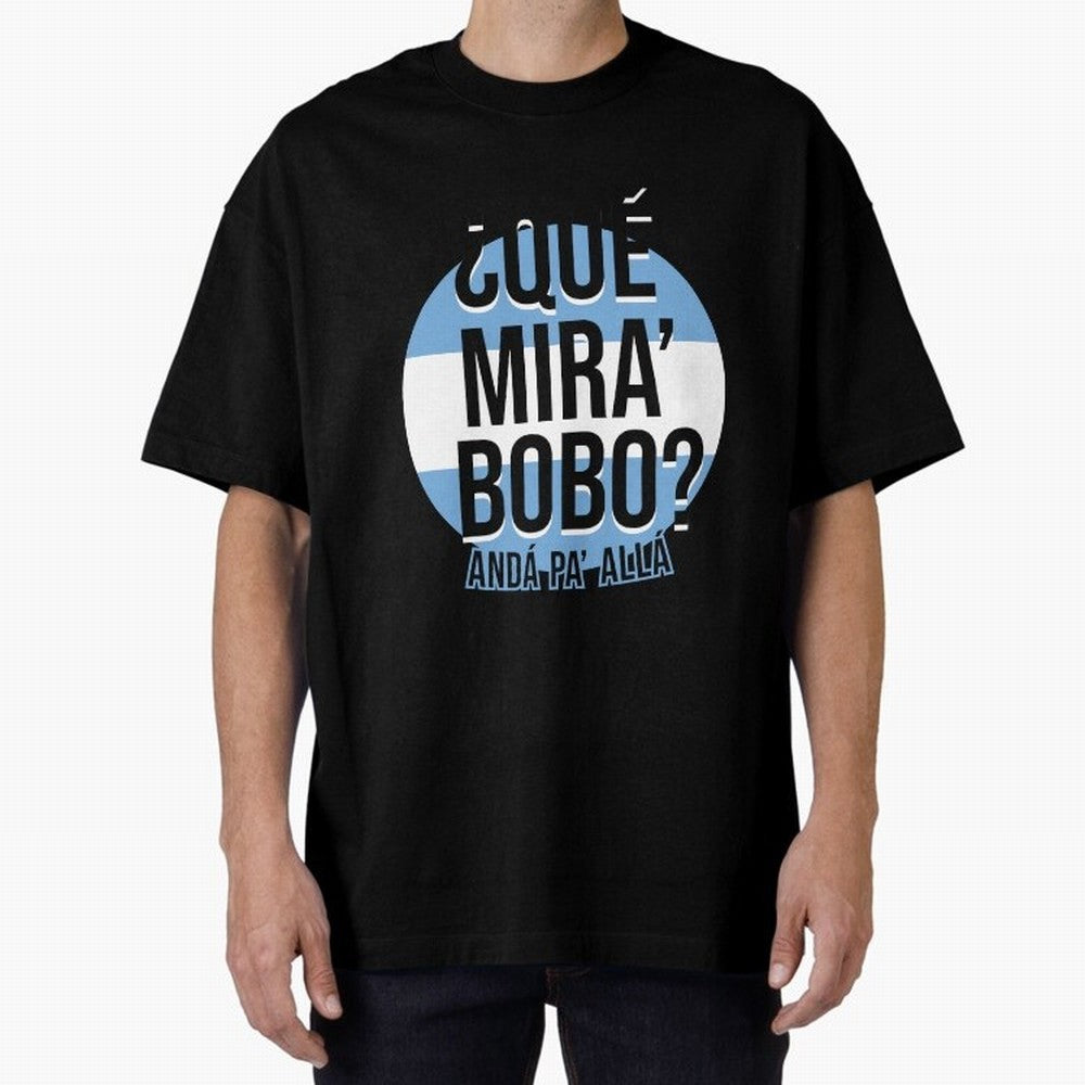 Messi - What do you look silly? Go over there - Lionel Messi shirt meme v3 Oversized T-Shirt Carry FIFA World Cup 2026 USA Canada Mexico for Fans of CR7 and Brazil, Bringing Supporter Pride, Iconic Celebrations, Legendary Names and Global Match Day
