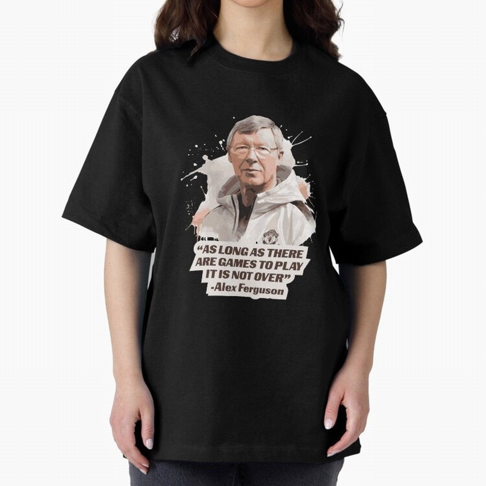 Sir Alex Ferguson - It Is Not Over Yet Essential T-Shirt Bring International Match Energy to Global Football Passion for FIFA World Cup 2026, Driven by Messi, Neymar and Mbappe, Germany, Championship Spirit, Famous Goals, Roaring Crowds and
