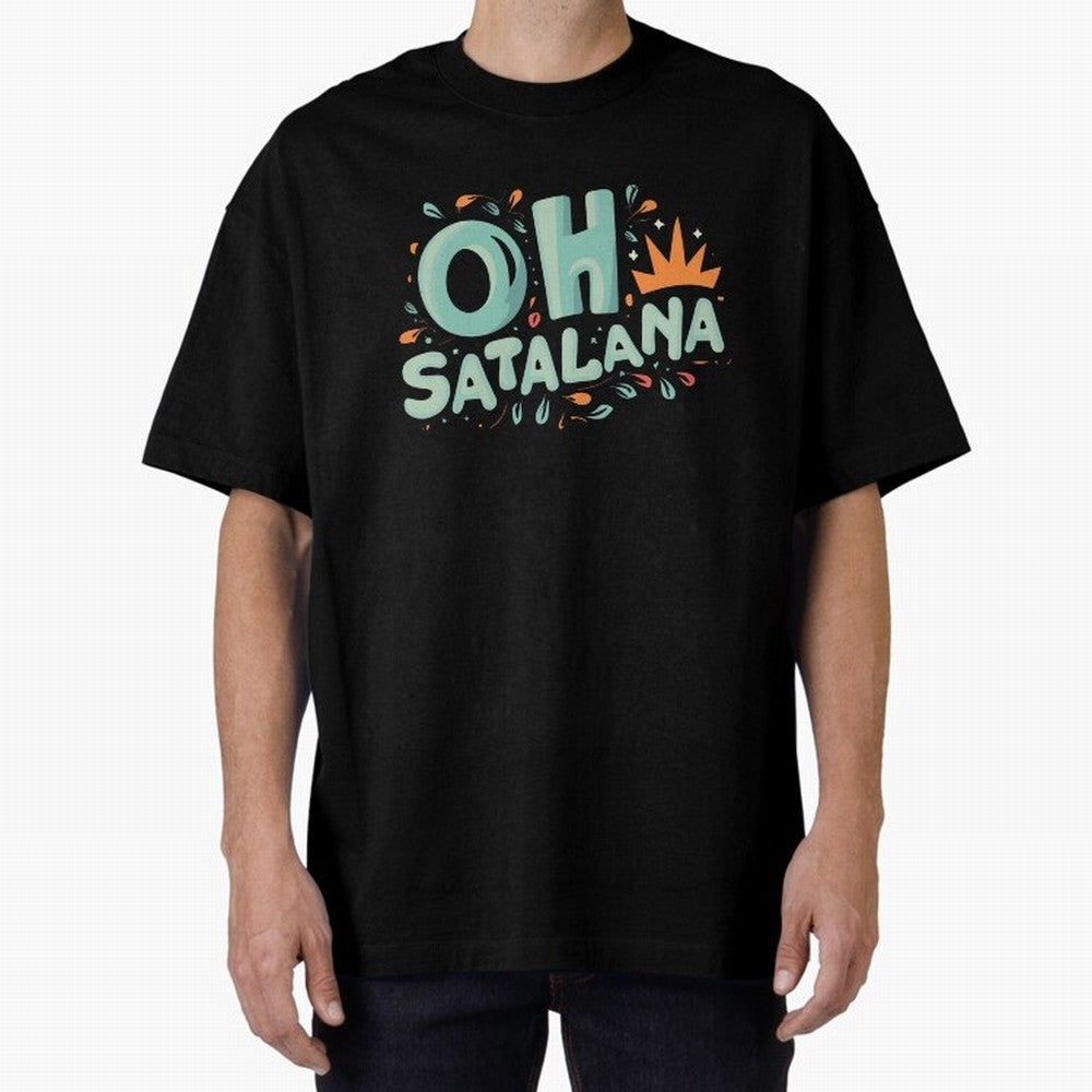 oh satalana funny Classic T-Shirt Show Love for Legendary Goals in FIFA World Cup 2026 Spirit, Driven by France, CR7 and Messi, Fan Favorite Moments, National Team Passion, Big Match Drama and Soccer History; Perfect for Supporters Who Want Bold