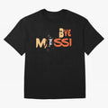 Bye Leo,Goodbye Messi - Lionel Messi Goodbye - Lionel Messi Adios - Adios 10 - Adi¨®s 10 Classic T-Shirt Essential T-Shirt Oversized T-Shirt Bring Bold Fan Energy to FIFA World Cup 2026 USA Canada Mexico for Fans of CR7 and Netherlands, Bringing