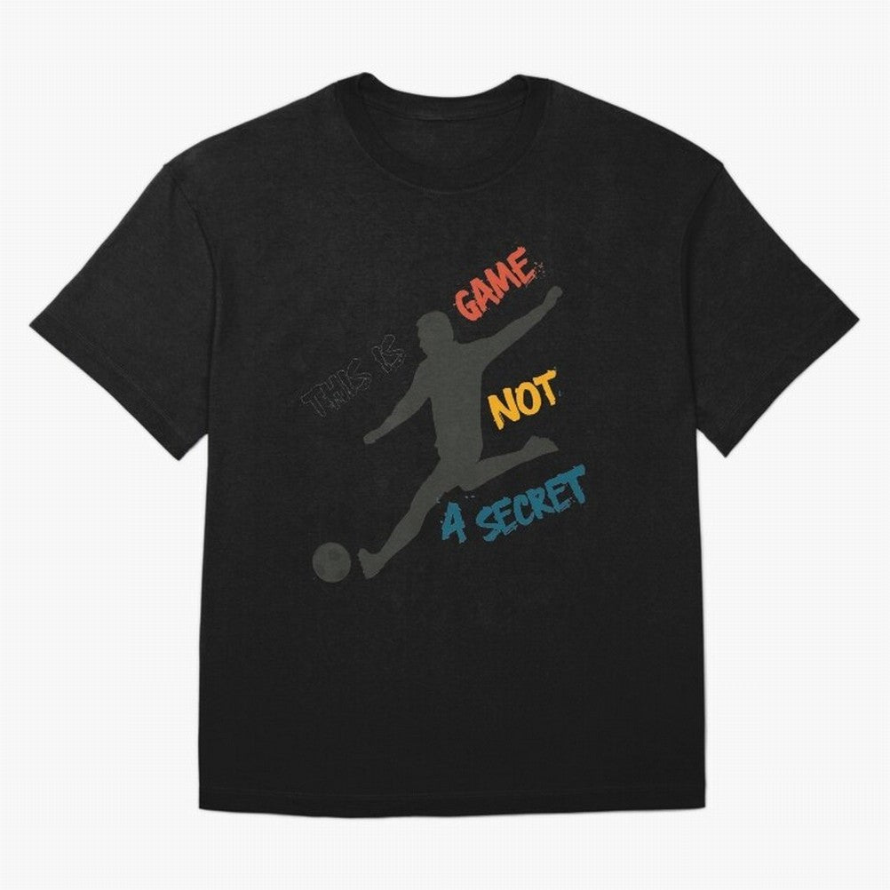 This is Game No a Secret Soccer Player Essential T-Shirt Turn Football Passion into FIFA World Cup 2026 Group Stage Spirit, Inspired by France, Cristiano Ronaldo, Haaland and CR7, Sports Nostalgia, International Competition, Famous Players and