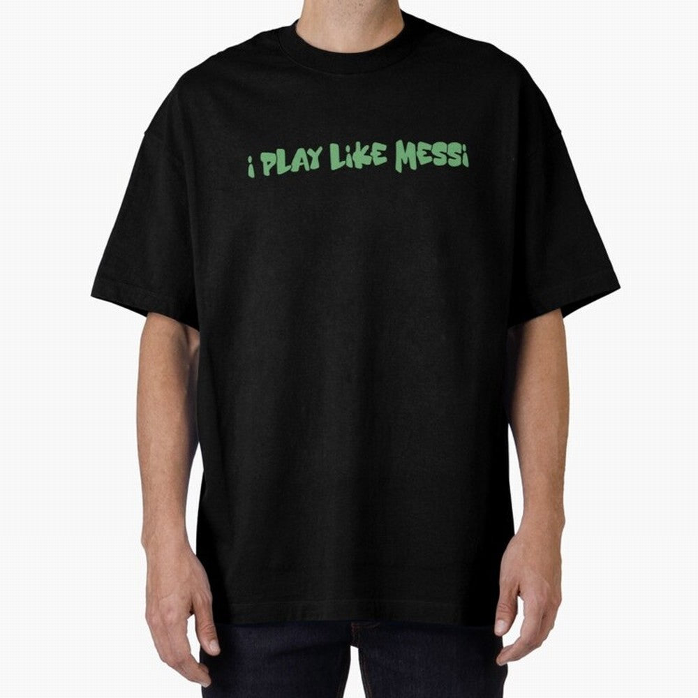 Funny Soccer Shirt & Mug ¨C I Play Like Messi When No One¡¯s Watching Classic T-Shirt Join the Countdown to FIFA World Cup 2026 Group Stage for Fans of Neymar, Haaland and Cristiano Ronaldo and Portugal, Bringing Worldwide Fan Energy, Dramatic