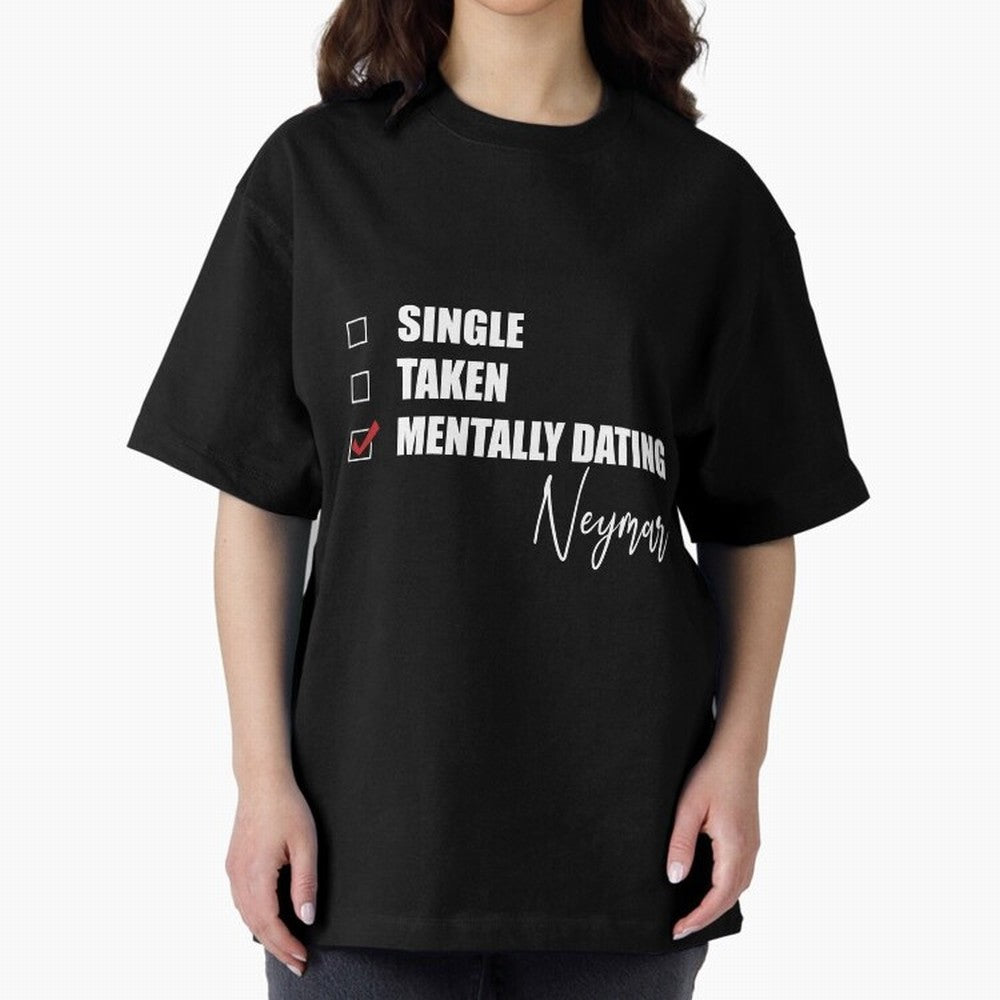 Mentally Dating Neymar Essential T-Shirt Keep Football History Alive during Global Football Passion for FIFA World Cup 2026 USA Canada Mexico, Built around Messi and Cristiano Ronaldo, Brazil, Championship Spirit, Famous Goals, Roaring Crowds and