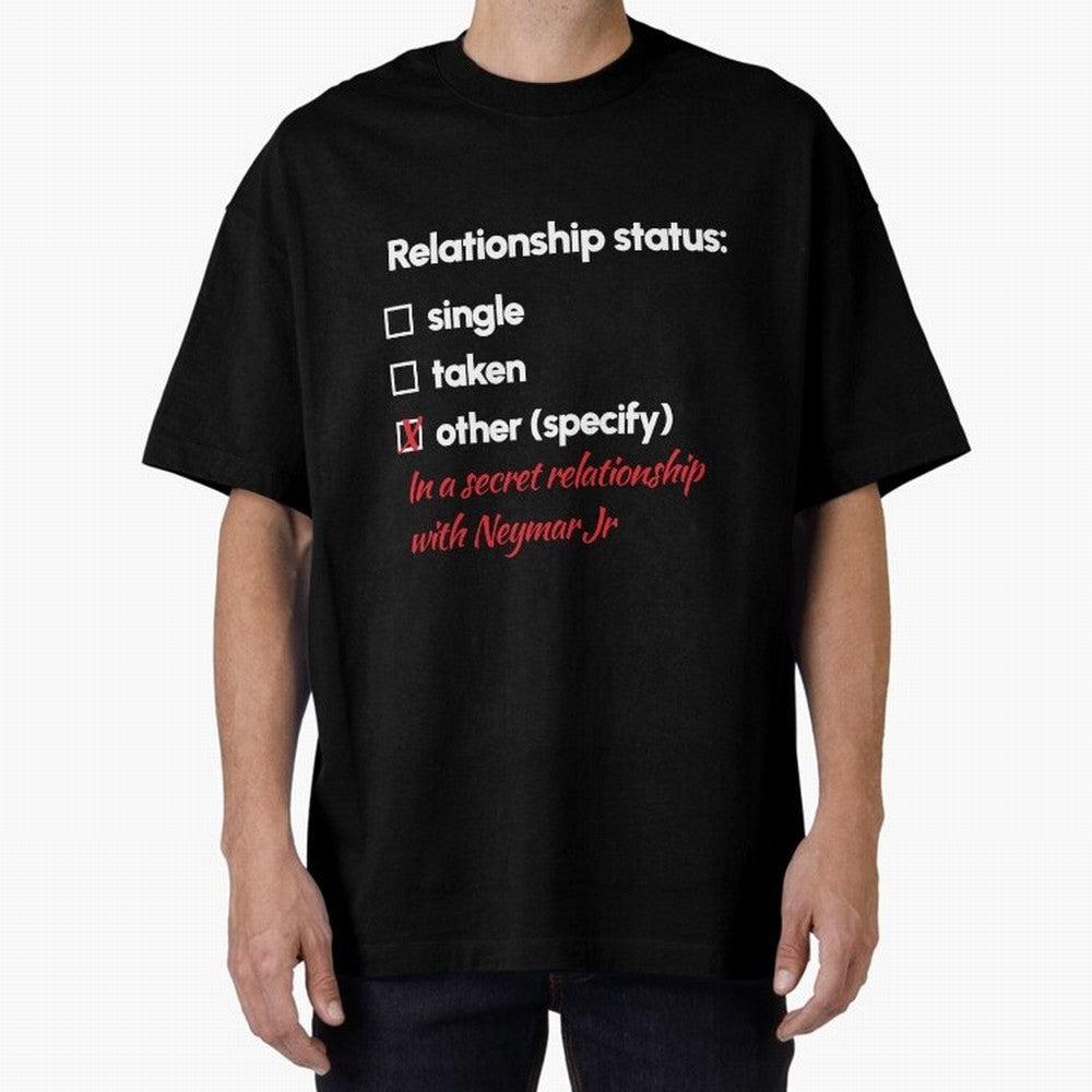 Neymar Jr - Relationship 2 Oversized T-Shirt Mark FIFA World Cup 2026 USA Canada Mexico Connected to Neymar, Haaland and Cristiano Ronaldo, Spain and Netherlands Energy, Soccer Culture, Superstar Moments, National Team Dreams and Competitive Fire;