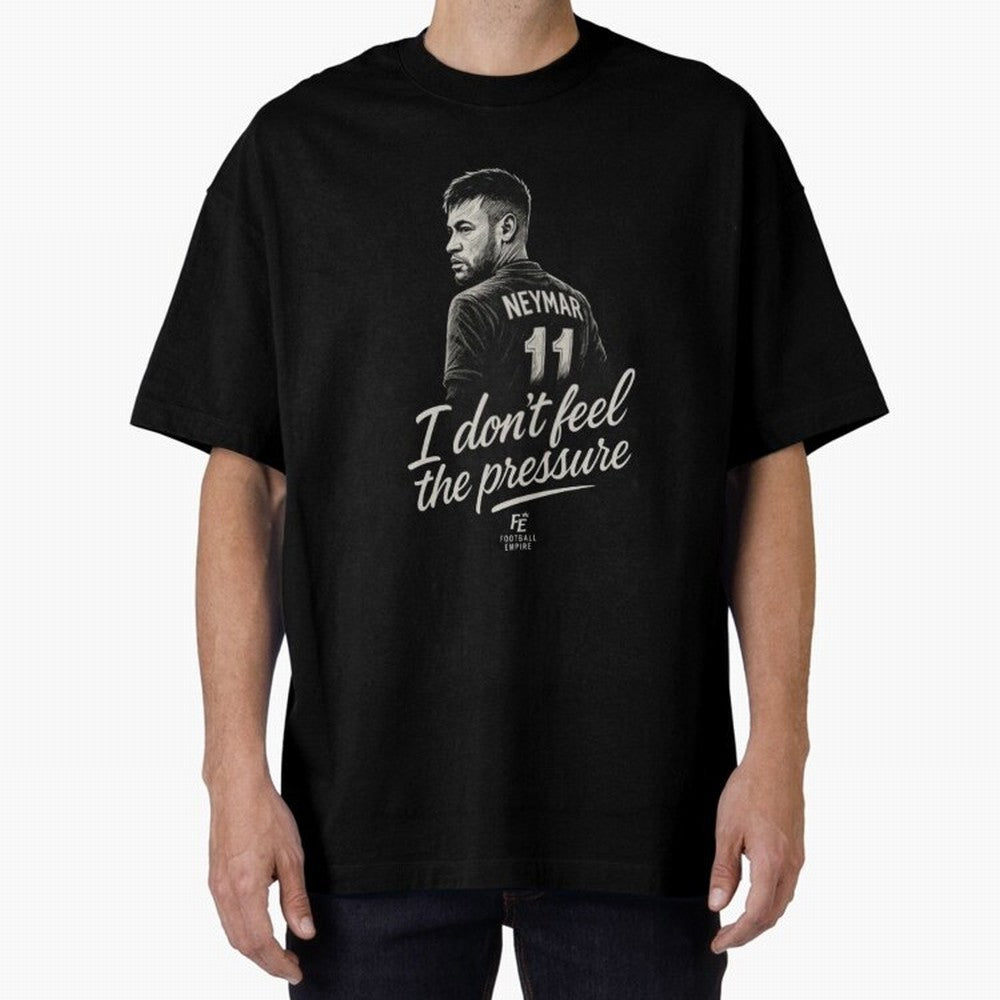 I Don¡¯t Feel The Pressure ¨C Neymar Inspired Street Football Art | Football Empire Classic T-Shirt Celebrate the Magic of FIFA World Cup 2026 Spirit, Capturing Brazil, Mbappe, Championship Spirit, Famous Goals, Roaring Crowds and International