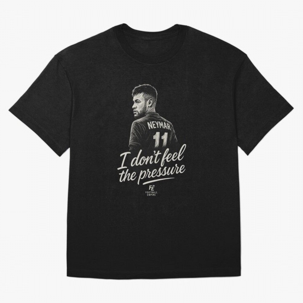 I Don¡¯t Feel The Pressure ¨C Neymar Inspired Street Football Art | Football Empire Classic T-Shirt Celebrate the Magic of FIFA World Cup 2026 Spirit, Capturing Brazil, Mbappe, Championship Spirit, Famous Goals, Roaring Crowds and International