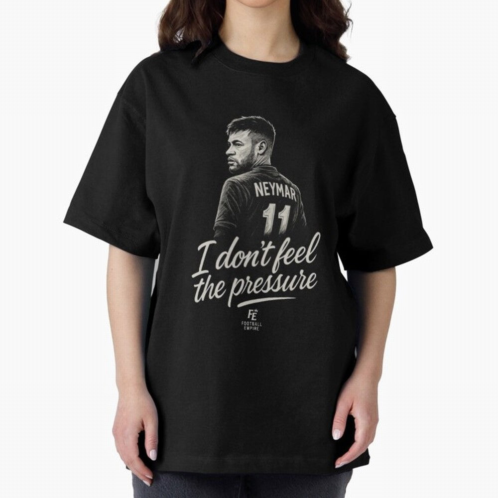 I Don¡¯t Feel The Pressure ¨C Neymar Inspired Street Football Art | Football Empire Classic T-Shirt Celebrate the Magic of FIFA World Cup 2026 Spirit, Capturing Brazil, Mbappe, Championship Spirit, Famous Goals, Roaring Crowds and International