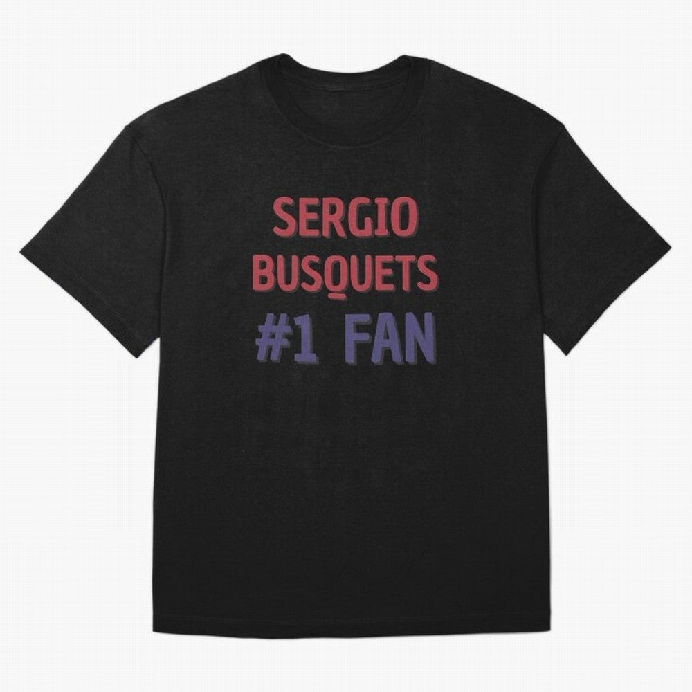 Sergio Busquets #1 Fan Essential T-Shirt Capture Stadium Memories from Global Football Passion for FIFA World Cup 2026 Group Stage, Made for Messi and Cristiano Ronaldo, France, Match Day Excitement, Supporter Culture, Golden Goals and Global