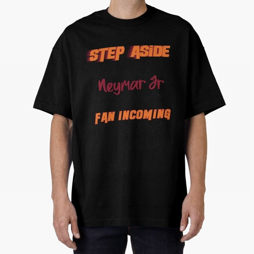 Neymar Jr - Step Aside, incoming fan Classic T-Shirt Bring Legendary Rivalry Energy to Global Football Passion for FIFA World Cup 2026 USA Canada Mexico, Centered on Messi, Neymar and Mbappe, France, Vintage Soccer Flavor, Modern Football Stars,