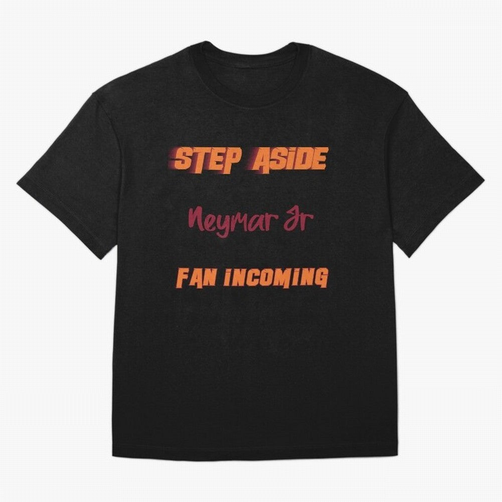 Neymar Jr - Step Aside, incoming fan Classic T-Shirt Bring Legendary Rivalry Energy to Global Football Passion for FIFA World Cup 2026 USA Canada Mexico, Centered on Messi, Neymar and Mbappe, France, Vintage Soccer Flavor, Modern Football Stars,