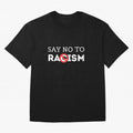 say no to racism Classic T-Shirt Celebrate Supporters United by FIFA World Cup 2026 Group Stage Filled with CR7 and Messi, Spain and Netherlands Energy, Football Festival Excitement, Trophy Ambitions, Country Rivalries and Star Player Buzz; Great