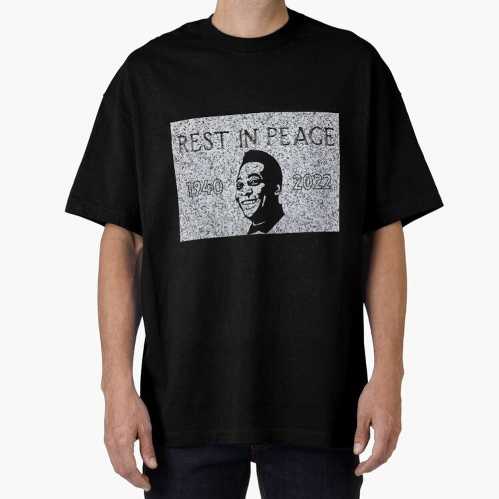 RIP Pel¨¦, 1940-2022 Oversized T-Shirt Fuel FIFA World Cup 2026 for Fans of Cristiano Ronaldo, Haaland and CR7 and Argentina and Brazil, Bringing Stadium Chants, National Pride, Trophy Dreams and Unforgettable Football Memories; Made for Die Hard