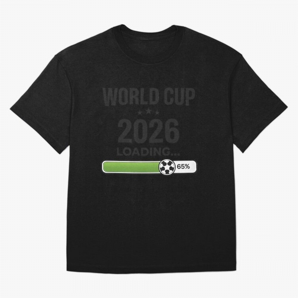 Copy of World Cup 2026 Loading Funny Football Shirt Soccer Fan Gift Classic T-Shirt Celebrate Fan Favorites in FIFA World Cup 2026 Group Stage Spirit, Connected to France, Neymar, Stadium Chants, National Pride, Trophy Dreams and Unforgettable