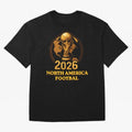 Soccer 2026 North America Football Fan Gift Shirt Classic T-Shirt Feel the Roar of FIFA World Cup 2026 USA Canada Mexico for Fans of Haaland and England, Bringing Worldwide Fan Energy, Dramatic Goals, Stadium Lights and Championship Celebrations;