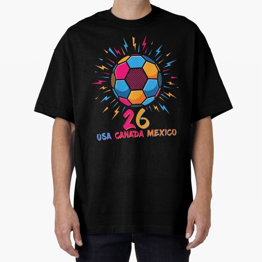 2026 Colorful Soccer Ball USA Canada Mexico 26 Classic T-Shirt Join the Global Buzz around Global Football Passion for FIFA World Cup 2026 USA Canada Mexico, Capturing Neymar, Spain and Netherlands, Football Festival Excitement, Trophy Ambitions,