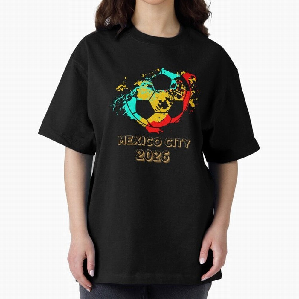 Mexico city soccer 2026 t-shirt Classic T-Shirt Feel the Heartbeat of FIFA World Cup 2026 Spirit, Filled with France and Portugal, Mbappe, Football History, Final Match Energy, Crowd Noise and Once in a Lifetime Moments; Great for Watch Parties,