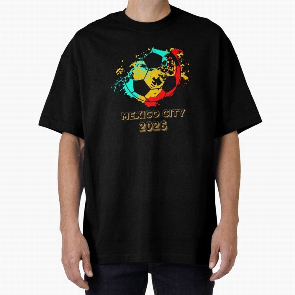 Mexico city soccer 2026 t-shirt Classic T-Shirt Feel the Heartbeat of FIFA World Cup 2026 Spirit, Filled with France and Portugal, Mbappe, Football History, Final Match Energy, Crowd Noise and Once in a Lifetime Moments; Great for Watch Parties,