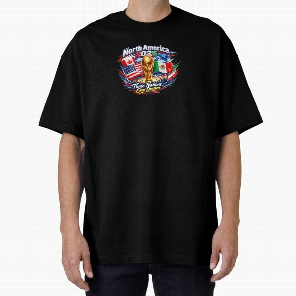 2026 Football Fan Design - North America - Three Nations One Dream Classic T-Shirt Celebrate Fan Favorites in FIFA World Cup 2026 for Fans of CR7 and Messi and England, Bringing Championship Spirit, Famous Goals, Roaring Crowds and International