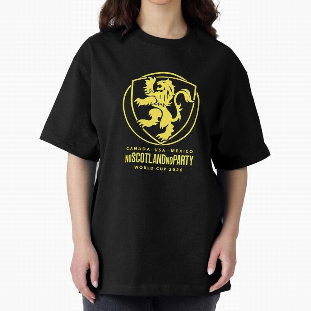 Scotland World Cup 2026 No Scotland No Party T-Shirt_83987455 Classic T-Shirt Carry the Dream of FIFA World Cup 2026 Spirit, Inspired by France, CR7, Football History, Final Match Energy, Crowd Noise and Once in a Lifetime Moments; Ideal for Fans