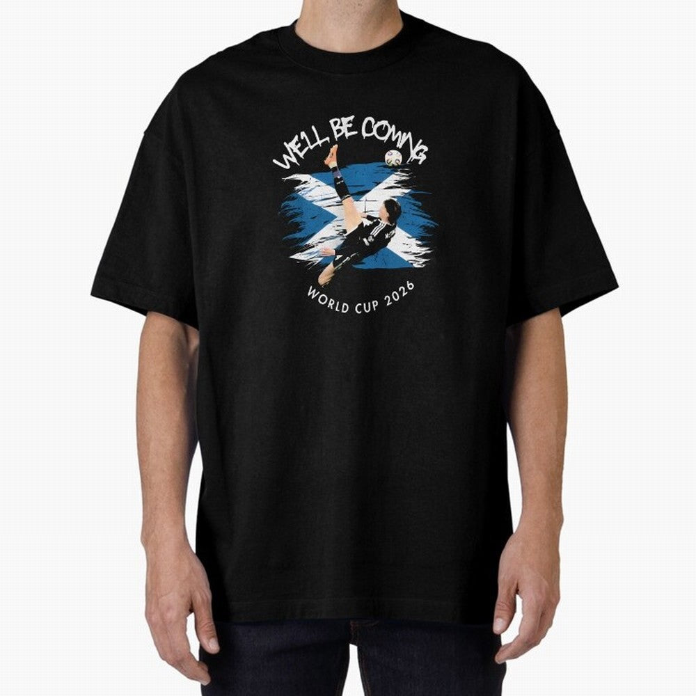 We'll be coming 2026 - Scotland World Cup 2026 ¨C Tartan Army Returns T-Shirt_83870657 Classic T-Shirt Celebrate the Magic of FIFA World Cup 2026 USA Canada Mexico Inspired by Haaland and Mbappe, Spain Energy, Fan Favorite Moments, National Team