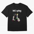 Lets play soccer Classic T-Shirt Keep Football History Alive during FIFA World Cup 2026 Group Stage Built around Mbappe and Neymar, Argentina, France and Brazil Energy, Retro Football Energy, Iconic Rivalries, Trophy Chase Drama and Stadium