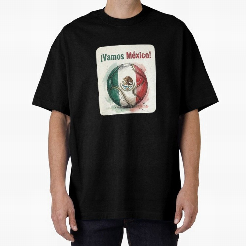 Vamos Mexico Soccer Ball Flag | Mexican Football Fan Graphic Tee Classic T-Shirt Embrace FIFA World Cup 2026 Group Stage for Fans of Neymar and Portugal, Spain and Germany, Bringing Goal Celebration Energy, Supporter Heritage, Football Icons and