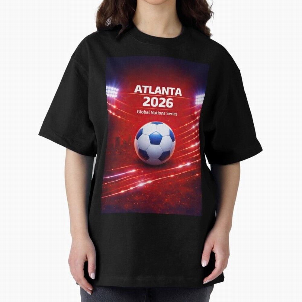 Atlanta Global Nations Series 2026 - Soccer aka Football Classic T-Shirt Turn Every Weekend Toward FIFA World Cup 2026 USA Canada Mexico for Fans of Mbappe and Neymar and Portugal, Bringing Football Passion, Legendary Performances, Festival Vibes