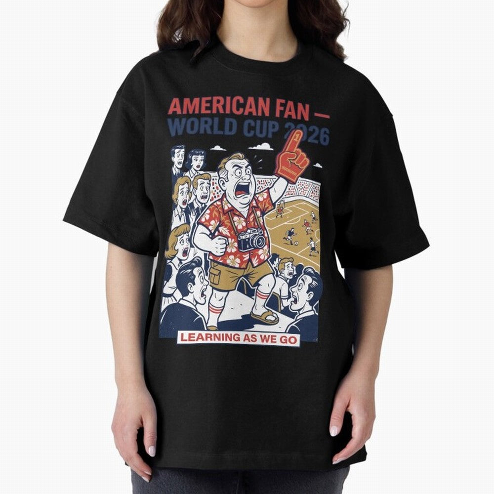American Fan ¡ª World Cup 2026 ¡ª Learning as We Go V1 Classic T-Shirt Join the Countdown to FIFA World Cup 2026 USA Canada Mexico for Fans of CR7 and Messi and Spain and Netherlands, Bringing Tournament Hype, Historic Matchups, Family Viewing
