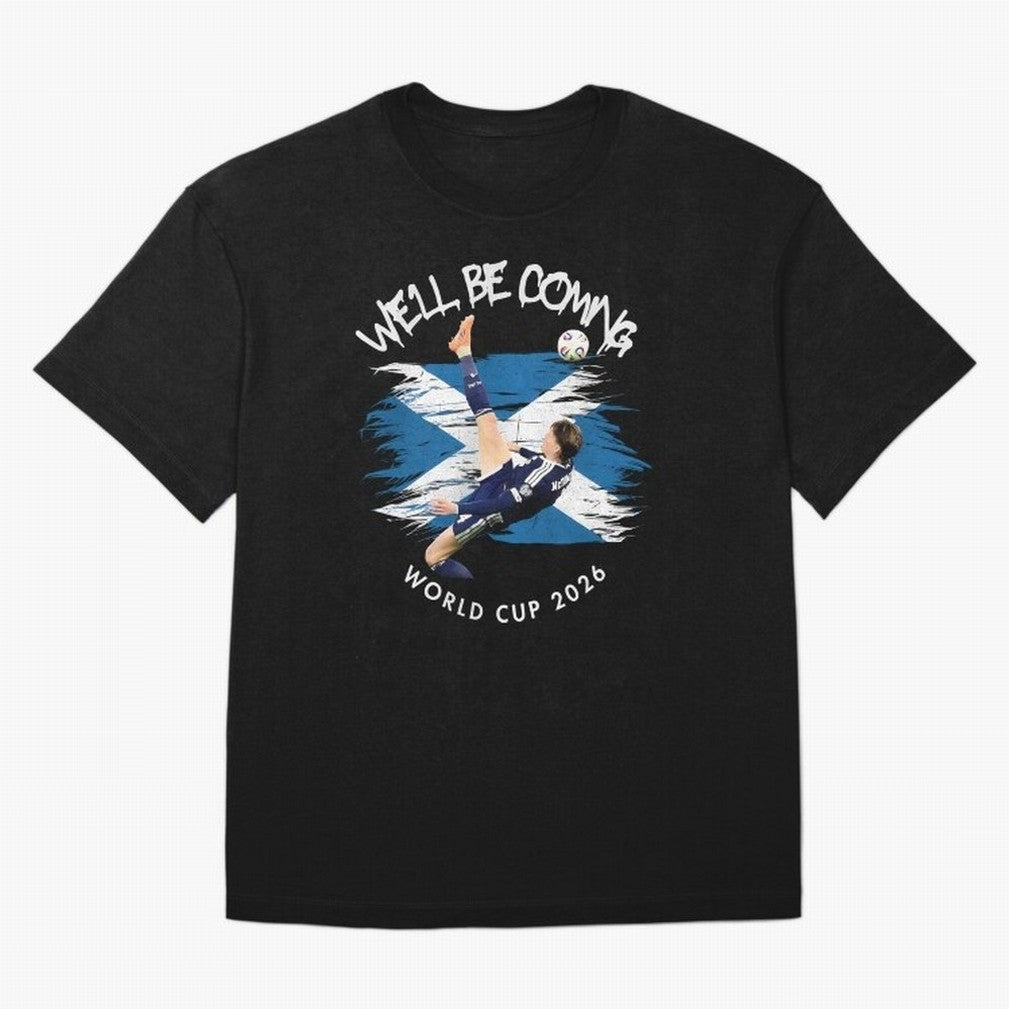 We'll be coming 2026 - Scotland World Cup 2026 ¨C Tartan Army Returns Classic T-Shirt Back the Journey through FIFA World Cup 2026 USA Canada Mexico for Fans of Neymar, Haaland and Cristiano Ronaldo and Argentina and Brazil, Bringing Football