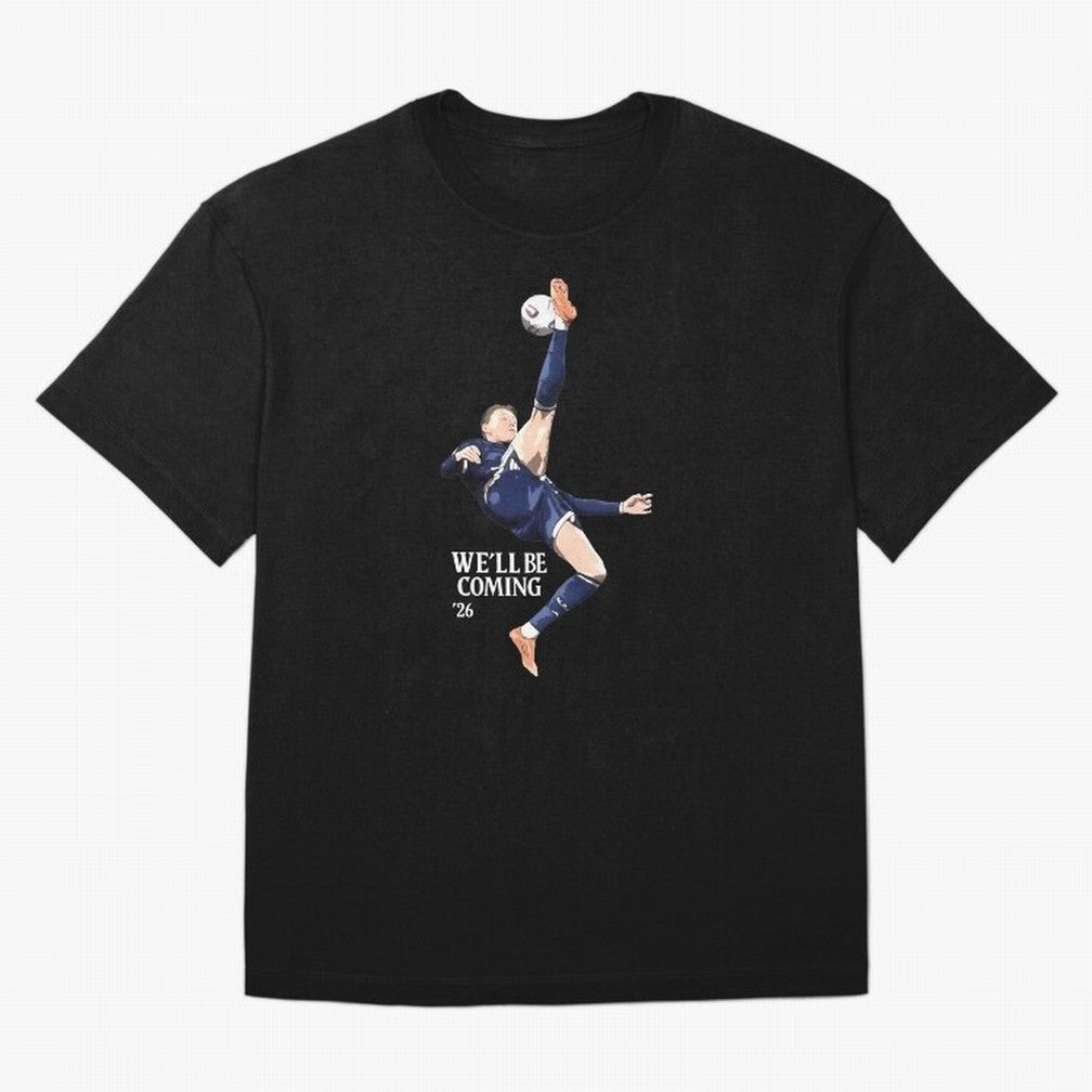 Scotland We'll Be Coming 26 World Cup 26 Classic T-Shirt Show Fan Pride Across the FIFA World Cup 2026 Journey through Haaland and Mbappe Highlights, England, France and Netherlands Pride, Global Supporter Spirit, Legendary Goals, National Colors