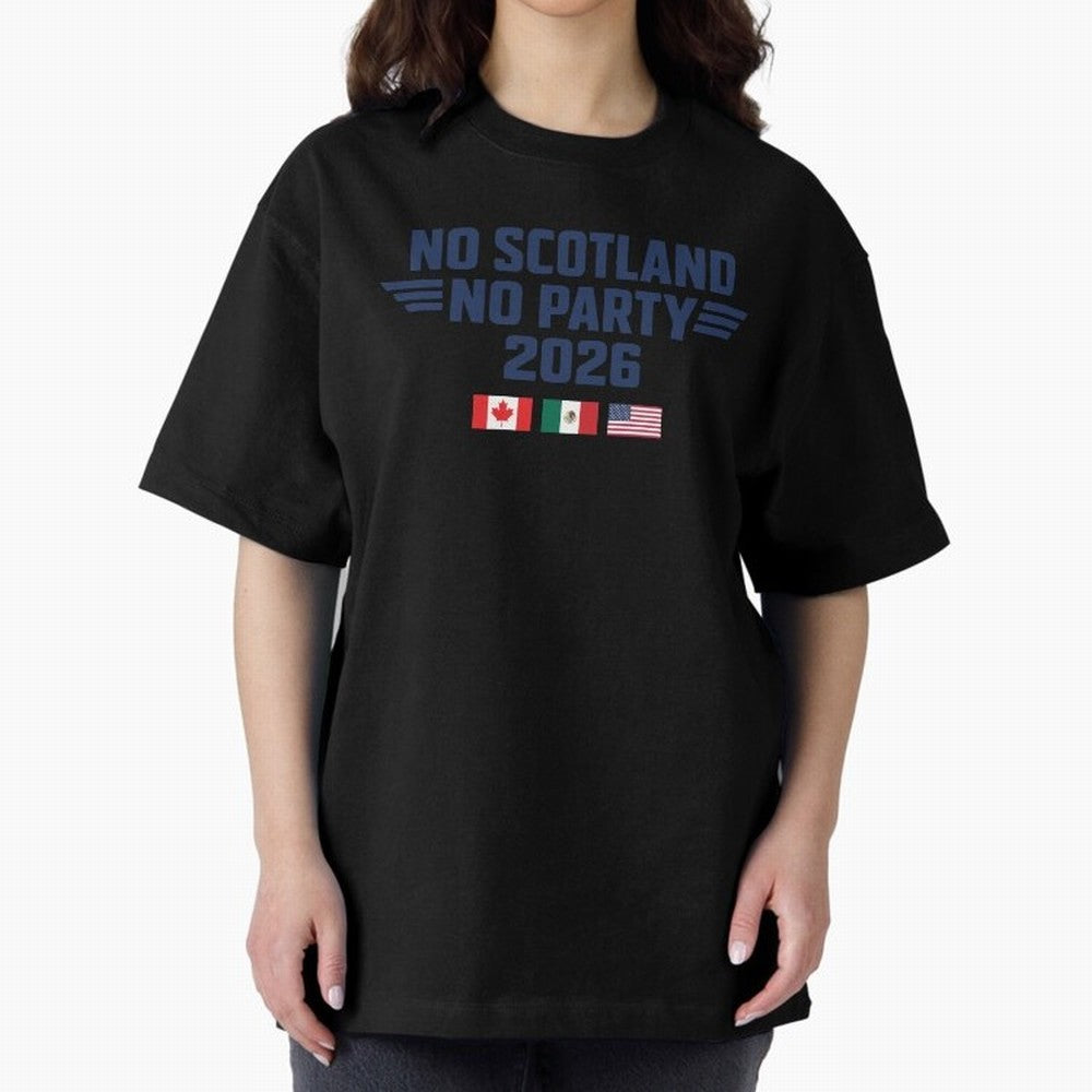 No Scotland No Party 2026 Classic T-Shirt Bring Home FIFA World Cup 2026 USA Canada Mexico for Fans of Haaland and Mbappe and Spain, Bringing Stadium Chants, National Pride, Trophy Dreams and Unforgettable Football Memories; Perfect for Fans,