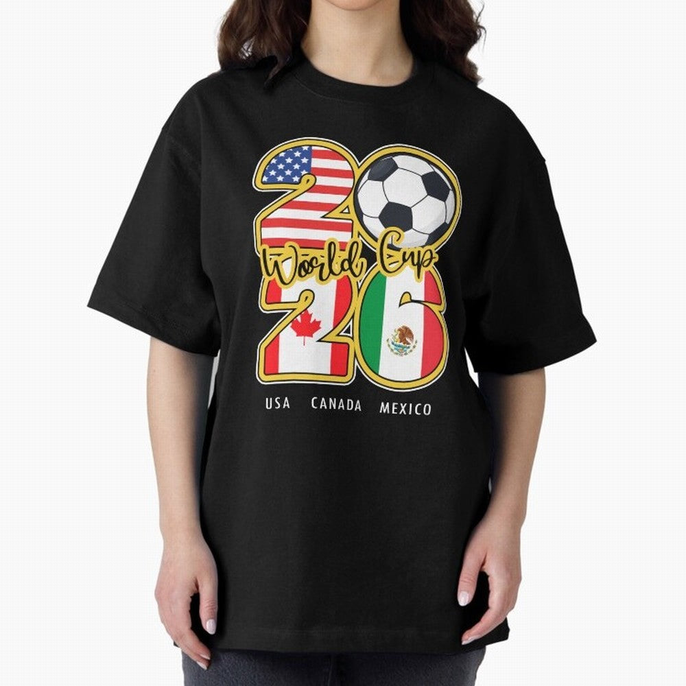 Usa Canada Mexico Soccer 2026 Oversized T-Shirt Celebrate Rivalries and Pride in Global Football Passion for FIFA World Cup 2026 USA Canada Mexico, Connected to Haaland, Germany, Football Festival Excitement, Trophy Ambitions, Country Rivalries and