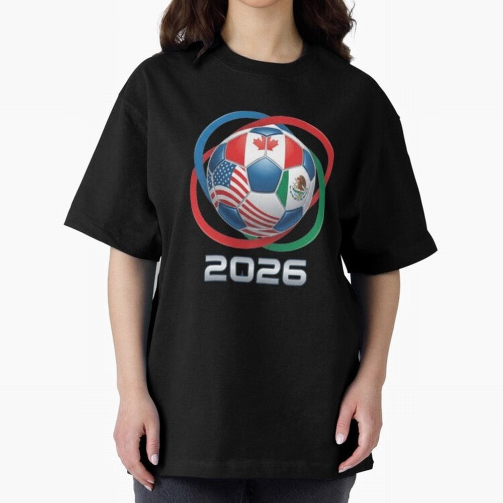3D Realistic World Cup 2026 Soccer Ball with Rings Oversized T-Shirt Remember FIFA World Cup 2026 USA Canada Mexico Spirit, Driven by Germany, Neymar, Goal Celebration Energy, Supporter Heritage, Football Icons and Worldwide Tournament Joy; Created